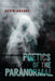 Poetics of the Paranormal by Kevin Chabot