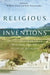 Religious Inventions: Ancient Mediterranean Practice and the Study of Religion Volume 6 by William Arnal, Erin K. Vearncombe