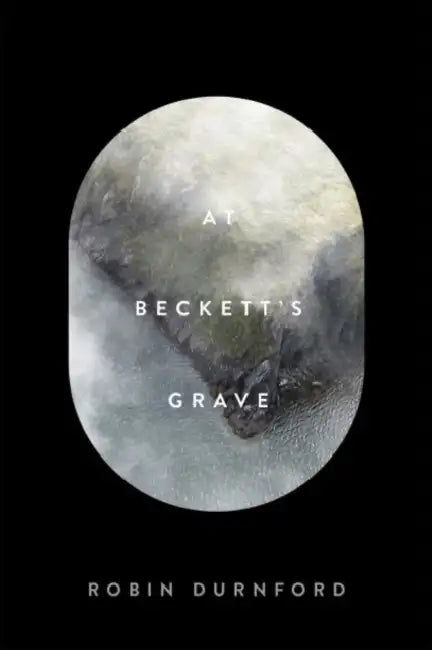 At Beckett's Grave: Volume 273 by Robin Durnford