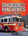 Emergency Machines by Chris Oxlade