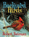 Backyard Birds: An Introduction by Robert Bateman