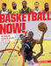 Basketball Now! by Adam Segal