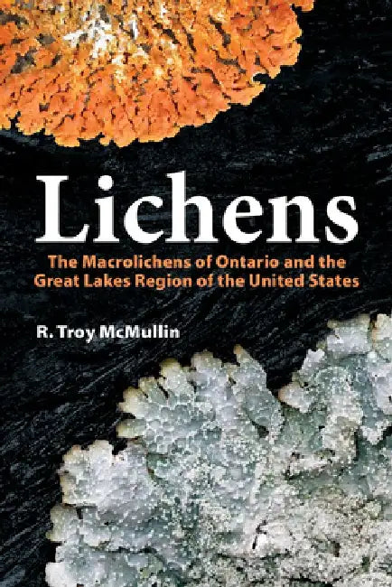 Lichens by R Troy McMullin