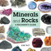 Minerals and Rocks: A Beginner's Guide by Kim Tait