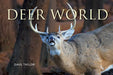 Deer World by Dave Taylor