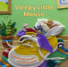 Sleepy Little Mouse by Eugenie Fernandes, Kim Fernandes