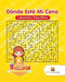 Donde Esta Mi Cena: Laberintos Para Ninos by Activity Crusades