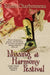 Missing at Harmony Festival by Eileen Charbonneau