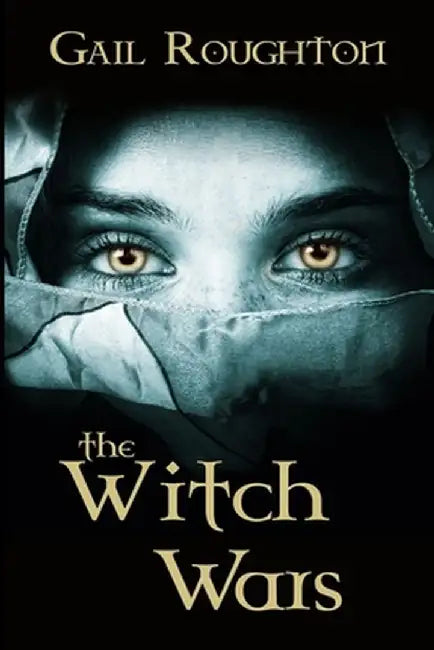 The Witch Wars by Gail Roughton
