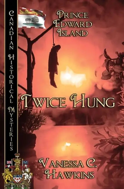 Twice Hung by Vanessa C. Hawkins