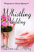 Whistling Wedding by Dean L. Hovey