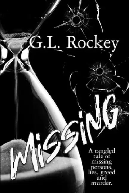 Missing by G. L. Rockey