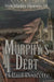 Murphy's Debt by H. Paul Doucette, Shipton