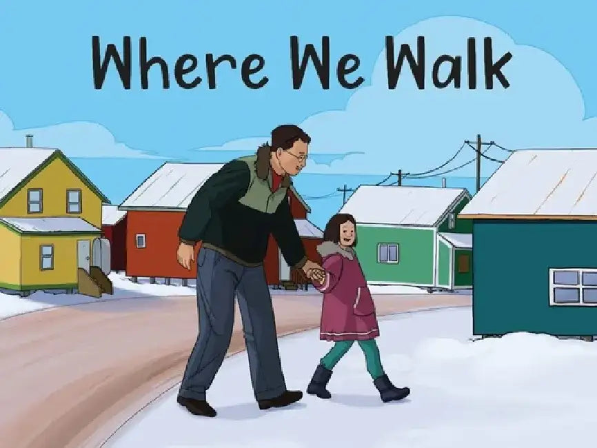 Where We Walk by Inhabit Education