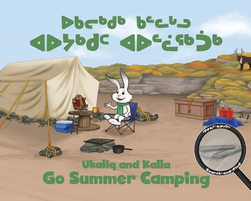 Ukaliq and Kalla Go Summer Camping by Neil Christopher