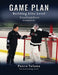 Game Plan: Building Elite Level Goaltenders Workbook by Pasco Valana