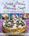 Simply Delicious, Deliciously Simple by Christa Battistone