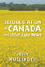 Deforestation in Canada and Other Fake News by John Mullinder