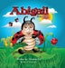 Abigail Eats Bugs by Virginia Pye