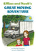 Lillian and Noah's Great Moving Adventure by Monika Ferenczy