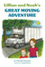 Lillian and Noah's Great Moving Adventure by Monika Ferenczy