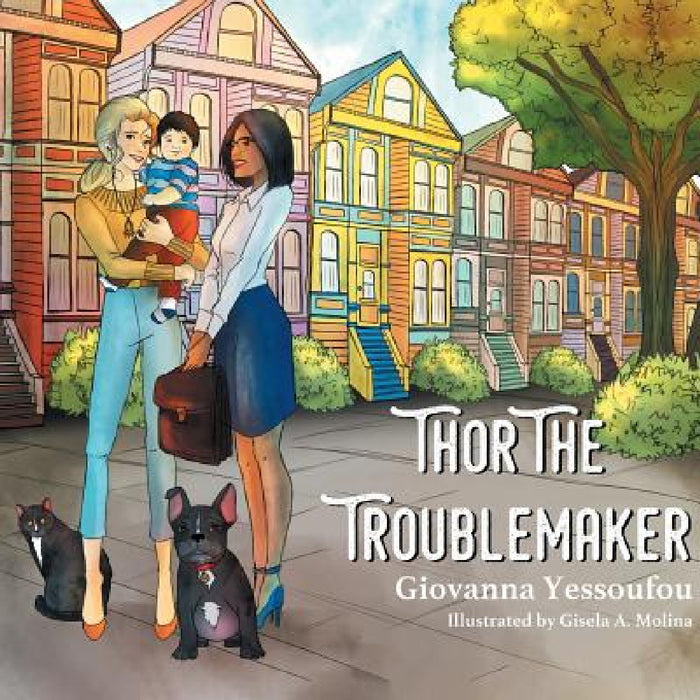 Thor the Troublemaker by Giovanna Yessoufou