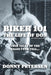Biker 101: The Life of Don: The Trilogy: II of III by Donny Petersen