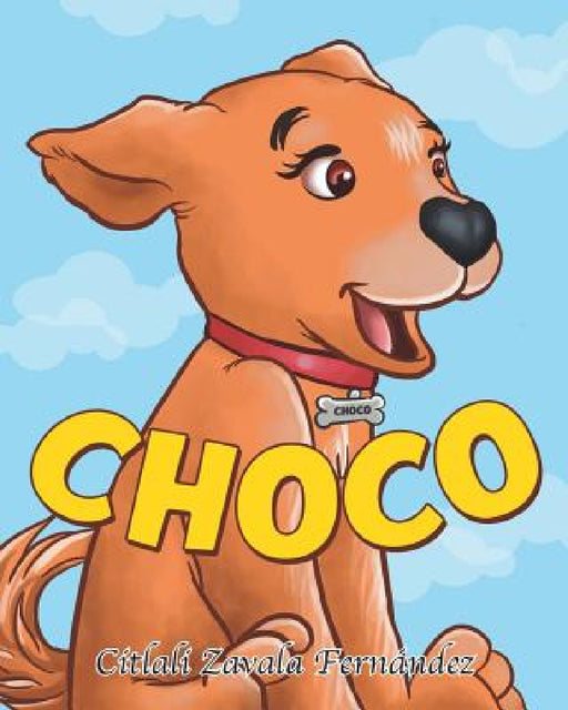 Choco by Citlali Zavala Fernández
