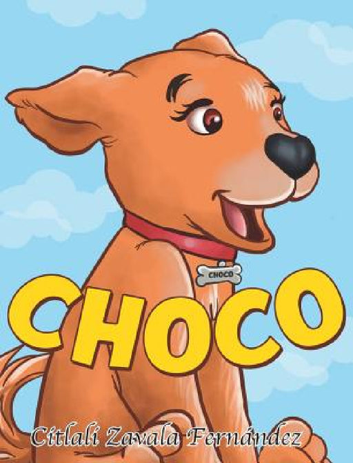 Choco by Citlali Zavala Fernández
