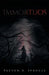 Immortuos by Payton a. Sproule