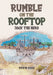 Rumble on the Rooftop: Jack the Hero by Kevin Sugg