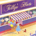 Tilly's Hats by J. M. Valsamis, Madeleine Mae B. Migallos