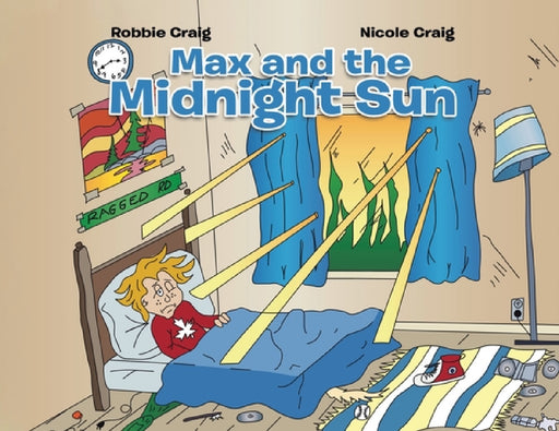 Max and the Midnight Sun by Nicole Craig, Robbie Craig