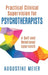 Practical Clinical Supervision for Psychotherapists: A Self and Relational Approach by Augustine Meier