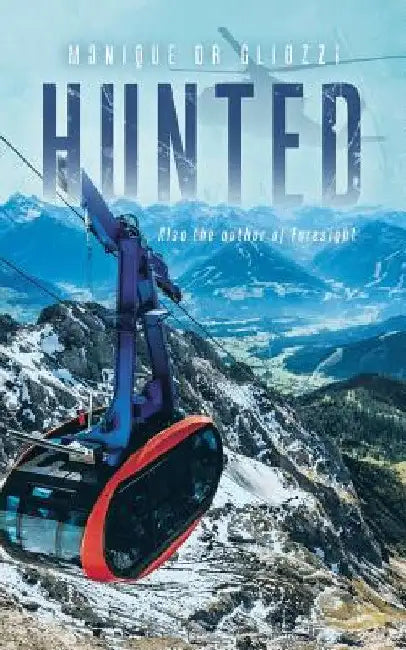 Hunted by Monique Gliozzi