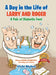 A Day in the Life of Larry and Roger, a Pair of Diabetic Feet by Vicki Lea Myhre