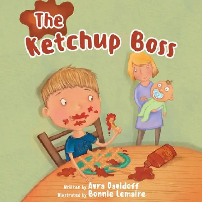 The Ketchup Boss by Avra Davidoff