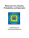 Measurement, Graphs, Probability, and Geometry by David Eastwood