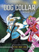 Dog Collar: Issue 1 by Patricia Ricken LeRoux
