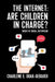 The Internet: Are children in charge?: Theory of Digital Supervision by Charlene E. Doak-Gebauer