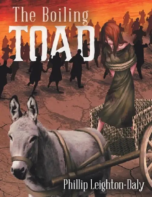 The Boiling Toad by Phillip Leighton-Daly