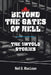 Beyond the Gates of Hell: The Untold Stories by Neil D. MacLean
