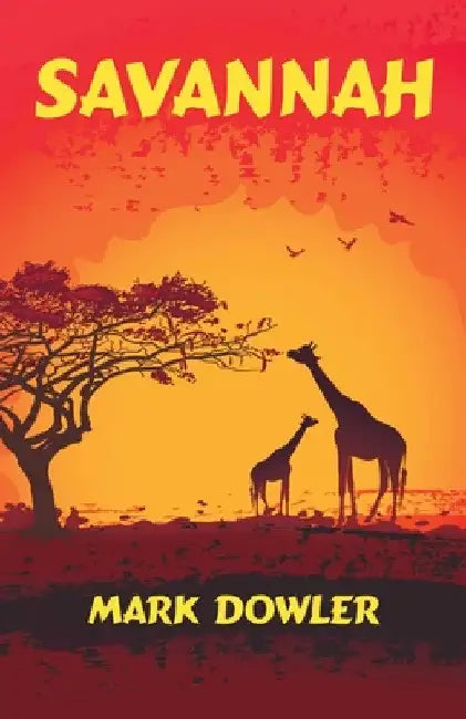 Savannah by Mark Dowler