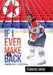 If I Ever Make it Back: Coaching Hockey in North Korea by Francois Lemay