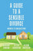 A Guide to a Sensible Divorce: Answers to your Questions by Stella Kavoukian
