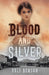 Blood and Silver by Vali Benson