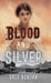 Blood and Silver by Vali Benson