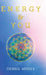 Energy & You by Debbie Moses
