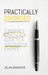 Practically Divorced: A Woman's Practical Guide to a Successful Divorce by Jillian Bannister