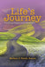Life's Journey: Finding Hope and Strength by Barbara E. Parris-Amore